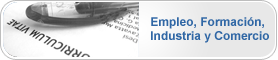 Empleo, Formación, Industria y Comercio